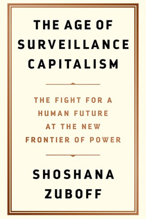 Cover of The Age of Surveillance Capitalism