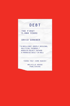 Cover of Debt: The First 5000 Years
